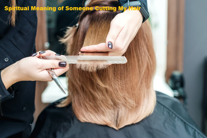 Spiritual Meaning of Someone Cutting My Hair
