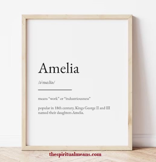 Amelia Meaning in Other Culture and Languages