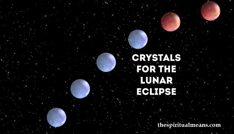 Crystals for the Lunar Eclipse