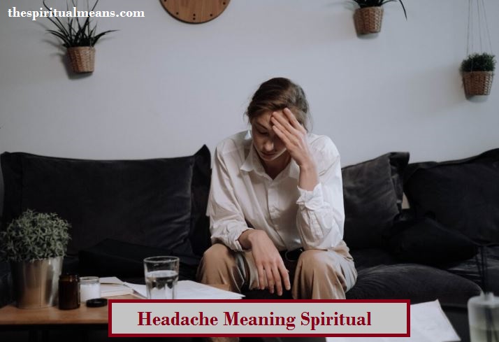 Headache Meaning Spiritual