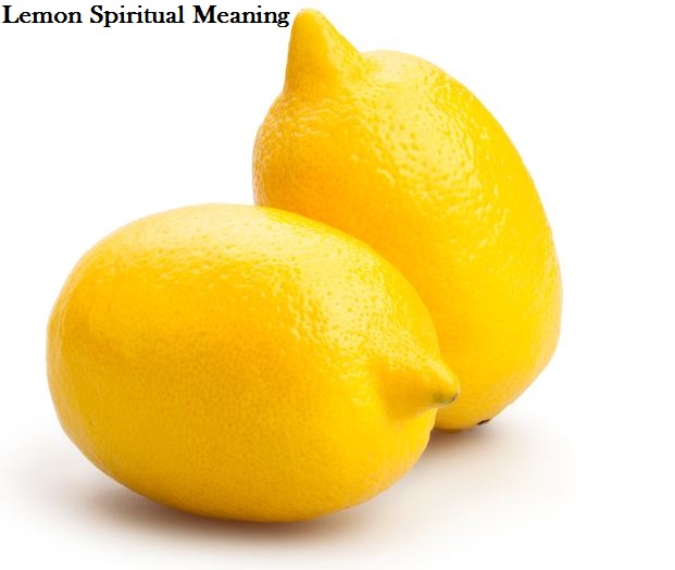Lemon Spiritual Meaning