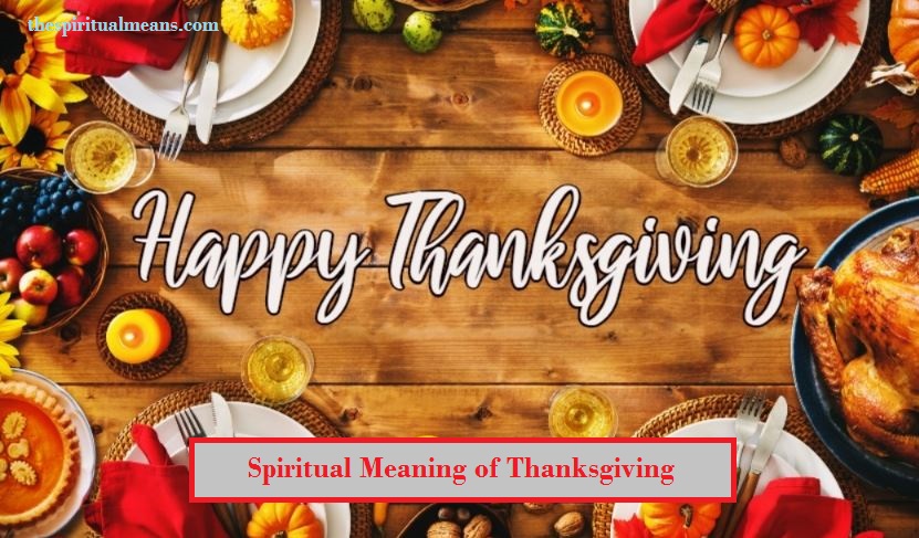 Spiritual Meaning of Thanksgiving