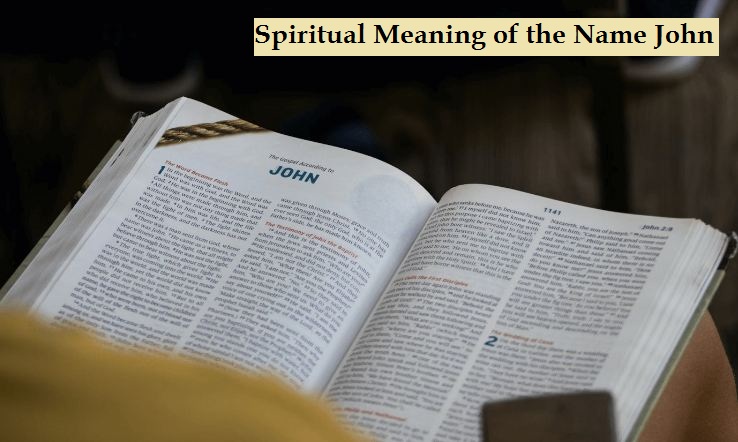 Spiritual Meaning of the Name John