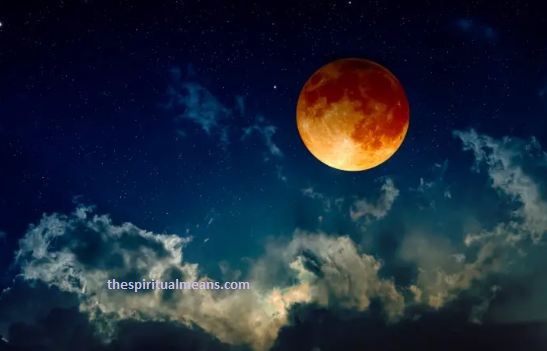Total Lunar Eclipse Blood Moon Spiritual Meaning